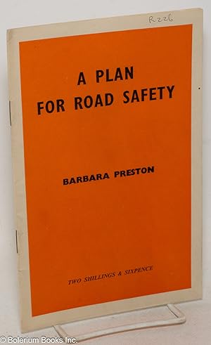 Seller image for A Plan for Road Safety for sale by Bolerium Books Inc.