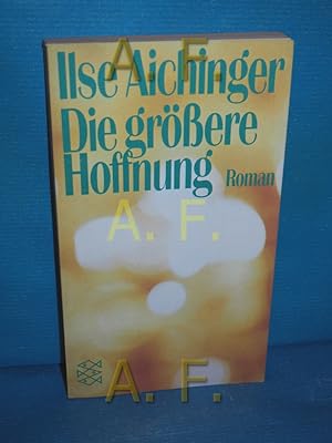 Bild des Verkufers fr Die grere Hoffnung : Roman. Fischer-Taschenbcher 1432 zum Verkauf von Antiquarische Fundgrube e.U.