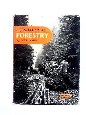 Seller image for Let's Look at Forestry for sale by World of Rare Books