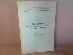 Bibliographie des weltlichen Volksliedes in Niederösterreich. (= Sonderabdruck).