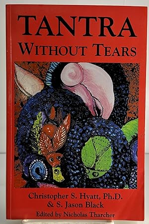 Bild des Verkufers fr Tantra Without Tears zum Verkauf von Books Galore Missouri