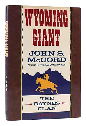 Bild des Verkufers fr WYOMING GIANT SIGNED zum Verkauf von Rare Book Cellar