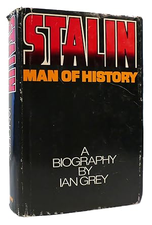 STALIN, MAN OF HISTORY