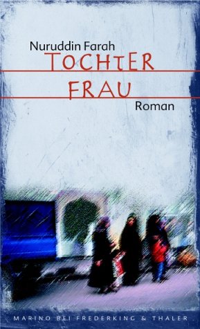 Seller image for Tochter Frau : Roman. Aus dem Engl. von Klaus Pemsel / Marino bei Frederking & Thaler for sale by Preiswerterlesen1 Buchhaus Hesse
