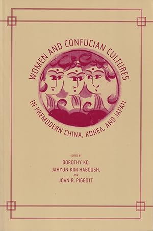 Bild des Verkufers fr Women and Confucian Cultures in Premodern China, Korea, and Japan. zum Verkauf von Asia Bookroom ANZAAB/ILAB