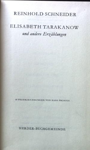 Bild des Verkufers fr Elisabeth Tarakanow und andere Erzhlungen. zum Verkauf von books4less (Versandantiquariat Petra Gros GmbH & Co. KG)