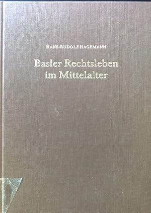 Seller image for Basler Rechtsleben im Mittelalter. for sale by books4less (Versandantiquariat Petra Gros GmbH & Co. KG)