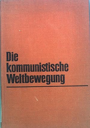 Immagine del venditore per Die kommunistische Weltbewegung : Abriss d. Strategie u. Taktik. venduto da books4less (Versandantiquariat Petra Gros GmbH & Co. KG)