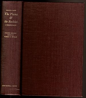 Immagine del venditore per THE PLAINS & THE ROCKIES A Critical Bibliography of Exploration, Adventure and Travel in the American West 1800-1865. venduto da Circle City Books