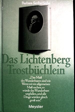 Seller image for Das Lichtenberg-Trostb�chlein. for sale by books4less (Versandantiquariat Petra Gros GmbH & Co. KG)