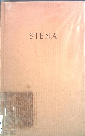Bild des Verkufers fr Siena. zum Verkauf von books4less (Versandantiquariat Petra Gros GmbH & Co. KG)