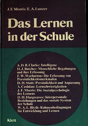 Immagine del venditore per Das Lernen in der Schule. Mit e. Einf. von Hans Aebli. [Die �bers. besorgten Jens-J�rg Koch u. a.] / Entwicklung und Lernen ; 3 venduto da books4less (Versandantiquariat Petra Gros GmbH & Co. KG)