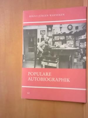 Populare Autobiographik (Untersuchungen des Ludwig-Uhland-Instituts) empir. Studien zu e. Quellen...