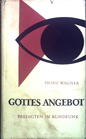 Bild des Verkufers fr Gottes Angebot : Predigten im Rundfunk. zum Verkauf von books4less (Versandantiquariat Petra Gros GmbH & Co. KG)