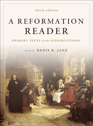 Immagine del venditore per Reformation Reader : Primary Texts With Introductions venduto da GreatBookPrices