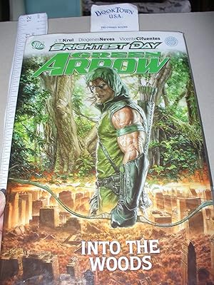 Green Arrow Vol. 1: Into the Woods