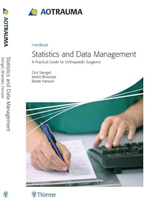 Immagine del venditore per Statistics and Data Management : A Practical Guide for Orthopedic Surgeons venduto da GreatBookPricesUK