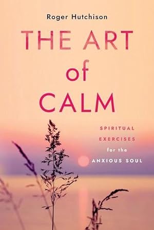 Seller image for The Art of Calm (Paperback) for sale by Grand Eagle Retail