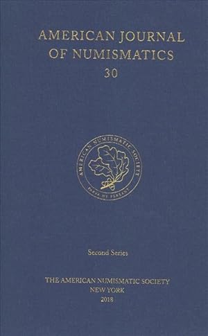 Immagine del venditore per American Journal of Numismatics 30 (2018) (Hardcover) venduto da CitiRetail