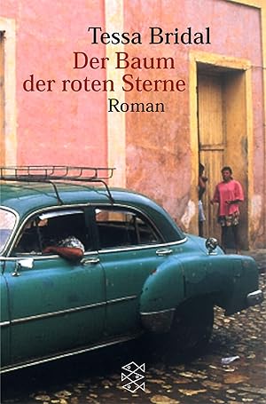 Immagine del venditore per Der Baum der roten Sterne: Roman: Roman. Aus d. Amerikan. v. Katja Behrens (Fischer Taschenbcher) venduto da Gabis Bcherlager