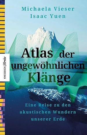 Imagen del vendedor de Atlas der ungewhnlichen Klnge a la venta por BuchWeltWeit Ludwig Meier e.K.