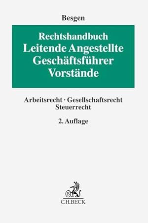 Imagen del vendedor de Rechtshandbuch Leitende Angestellte, Geschftsfhrer und Vorstnde a la venta por BuchWeltWeit Ludwig Meier e.K.
