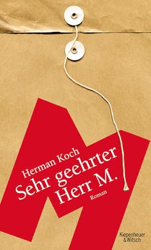 Seller image for Sehr geehrter Herr M.: Roman for sale by Modernes Antiquariat - bodo e.V.