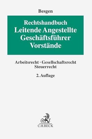 Imagen del vendedor de Rechtshandbuch Leitende Angestellte, Geschftsfhrer und Vorstnde a la venta por Wegmann1855