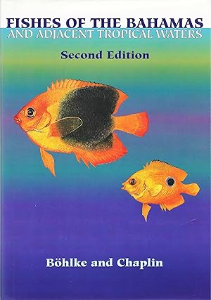 Immagine del venditore per Fishes of the Bahamas and Adjacent Tropical Waters venduto da The Denver Bookmark