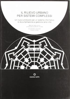 Il rilievo urbano per sistemi complessi. Con CD-ROM