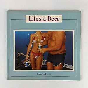 Life's a Beer