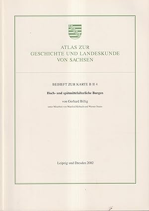 Seller image for Atlas zur Geschichte und Landeskunde von Sachsen, Beiheft zur Karte B II 4 Hoch- und sptmittelalterliche Burgen for sale by Leipziger Antiquariat