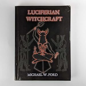 Bild des Verkufers fr Luciferian Witchcraft: The Grimoire of the Serpent zum Verkauf von Book Merchant Jenkins, ANZAAB / ILAB