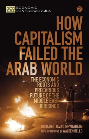 Bild des Verkufers fr HOW CAPITALISM FAILED THE ARAB zum Verkauf von moluna