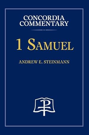 Seller image for 1 Samuel - Concordia Commentary for sale by AHA-BUCH GmbH