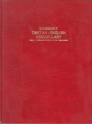 Seller image for Sanskrit Tibetan-English Vocabulary . Part II & III.(Bound in one) for sale by Nauka Japan LLC