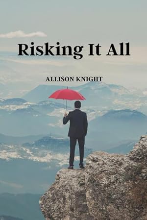 Seller image for Risking It All for sale by AHA-BUCH GmbH