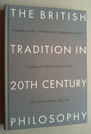 The British Tradition in 20th Century Pilosophy. Proceedings of the 17th International Wittgenste...