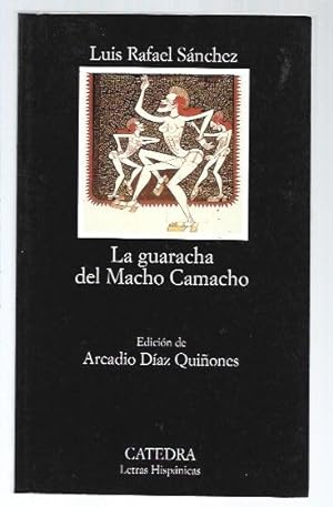 Seller image for GUARACHA DEL MACHO CAMACHO - LA for sale by Desvn del Libro / Desvan del Libro, SL