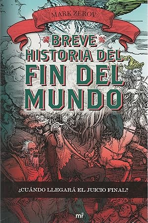 Seller image for Breve historia del fin del mundo . for sale by Librera Astarloa