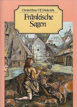 Seller image for Frnkische Sagen. hrsg. von Christa Hinze und Ulf Diederichs for sale by Schrmann und Kiewning GbR