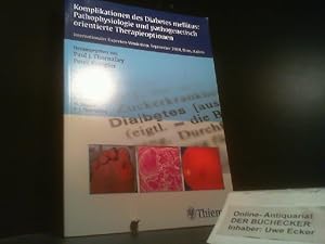 Komplikationen des Diabetes mellitus: Pathophysiologie und pathogenetisch orientierte Therapieopt...