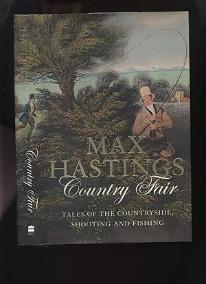 Seller image for Country Fair; Tales of the Countryside, Shooting and Fishing for sale by Roger Lucas Booksellers