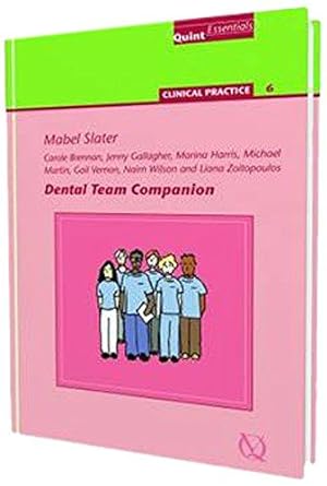 Bild des Verkufers fr Dental Team Companion: 36 (Quintessentials of Dental Practice) zum Verkauf von WeBuyBooks