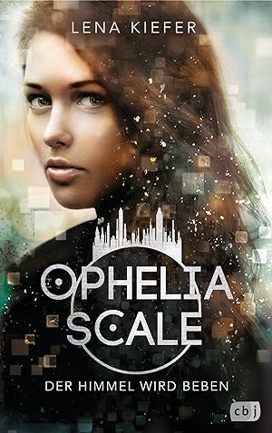 Ophelia Scale - der Himmel wird beben :