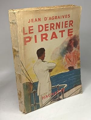 Imagen del vendedor de Le dernier pirate a la venta por crealivres