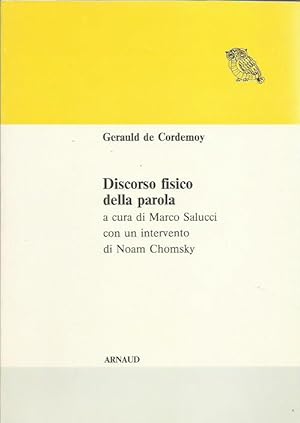 Image du vendeur pour Discorso fisico della parola mis en vente par Booklovers - Novara