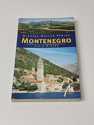 Montenegro - Reisehandbuch mit vielen praktischen Tipps