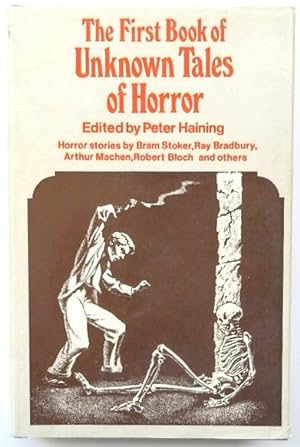 Seller image for The First Book of Unknown Tales of Horror for sale by PsychoBabel & Skoob Books