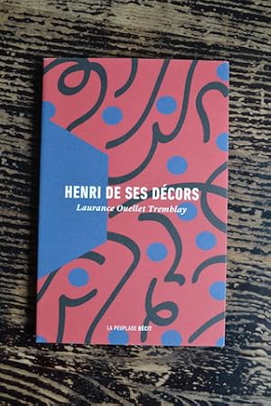 Seller image for Henri de ses dcors for sale by Un livre en poche